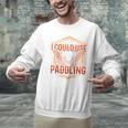 I Could Use A Good Paddling Canoe Canoeing Paddle Men Women Raglan Baseball Tee Men Graphic Sweatshirt