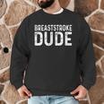 Breaststroke Swimming Dude Distressed Swim Swimmer Pool Men Graphic Sweatshirt
