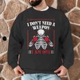 I Don't Need Weapon I Am One Muay Thai Kickboxer Fan Boxing Men Graphic Sweatshirt I Don't Need Weapon I Am One Muay Thai Kickboxer Fan Boxing Men Graphic Sweatshirt