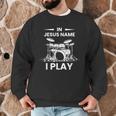 In Jesus Name I Play Drummer Drum Kit Men Graphic Sweatshirt In Jesus Name I Play Drummer Drum Kit Men Graphic Sweatshirt