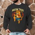 Meow Thai Muay Thai Cat Fighter Pun Dad Joke Men Graphic Sweatshirt Meow Thai Muay Thai Cat Fighter Pun Dad Joke Men Graphic Sweatshirt