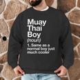 Muay Thai Boy Definition Martial Arts Sports Men Graphic Sweatshirt Muay Thai Boy Definition Martial Arts Sports Men Graphic Sweatshirt