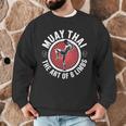 Muay Thai For Men Women Kids Mixed Martial Arts Men Graphic Sweatshirt Muay Thai For Men Women Kids Mixed Martial Arts Men Graphic Sweatshirt