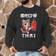 Muay Thai Meow Thai & Thai Boxing Muay Thai Cat Men Graphic Sweatshirt Muay Thai Meow Thai & Thai Boxing Muay Thai Cat Men Graphic Sweatshirt