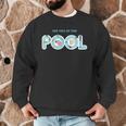 See You At The Pool Summer Swimming Pool Men Graphic Sweatshirt See You At The Pool Summer Swimming Pool Men Graphic Sweatshirt