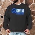 Swim Instructor Swimming Teacher Classes Men Graphic Sweatshirt