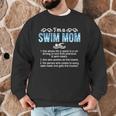 Swim Mom Definition Swimming Mom Of A Swimmer Mama Men Graphic Sweatshirt Swim Mom Definition Swimming Mom Of A Swimmer Mama Men Graphic Sweatshirt