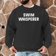 Swim Whisperer Swimming Coach Teacher Instructor Men Graphic Sweatshirt