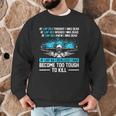 Swimmer At Lap 66 I Realized I Had Become To Tough Swimming Men Graphic Sweatshirt Swimmer At Lap 66 I Realized I Had Become To Tough Swimming Men Graphic Sweatshirt