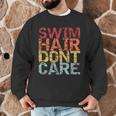 Swimming Pool Diving Sport Swimmer Swim Hair Dont Care Men Graphic Sweatshirt Swimming Pool Diving Sport Swimmer Swim Hair Dont Care Men Graphic Sweatshirt