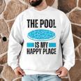 The Pool Is My Happy Place Swimming For Swimmer Men Graphic Sweatshirt The Pool Is My Happy Place Swimming For Swimmer Men Graphic Sweatshirt
