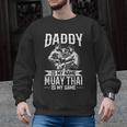 Daddy Is My Name Muay Thai Is My Game Muay Thai Dad Men Graphic Sweatshirt, trending gift Daddy Is My Name Muay Thai Is My Game Muay Thai Dad Men Graphic Sweatshirt, trending gift