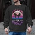 Just A Girl In A Muay Thai World Muay Thai Boxing Men Graphic Sweatshirt, trending gift Just A Girl In A Muay Thai World Muay Thai Boxing Men Graphic Sweatshirt, trending gift