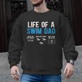 Life Of A Swim Dad Of A Swimmer Dad Swimming Father Men Graphic Sweatshirt, trending gift