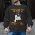 Muay Thai Fighter The Art Of Muay Thai Men Graphic Sweatshirt, trending gift Muay Thai Fighter The Art Of Muay Thai Men Graphic Sweatshirt, trending gift