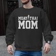 Muay Thai Mom Muay Thai Men Graphic Sweatshirt, trending gift Muay Thai Mom Muay Thai Men Graphic Sweatshirt, trending gift