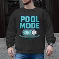 Pool Mode On Summer Swimming Vacation Men Graphic Sweatshirt, trending gift Pool Mode On Summer Swimming Vacation Men Graphic Sweatshirt, trending gift