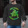 Sea Turtle Just Keep Swimming Ocean Beach Vacation Men Graphic Sweatshirt, trending gift Sea Turtle Just Keep Swimming Ocean Beach Vacation Men Graphic Sweatshirt, trending gift