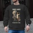 Sorry Ladies This Guy Has A Grill BBQ Dad Men Lover Men Graphic Sweatshirt, trending gift