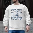 Pool Adult Poolside Drinking Club Summer Swimming Pool Party Men Graphic Sweatshirt, trending gift Pool Adult Poolside Drinking Club Summer Swimming Pool Party Men Graphic Sweatshirt, trending gift