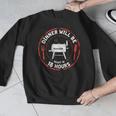 Bbq Dad Meat Smoker Dinner Will Be Ready In 18 Hours Men Graphic Sweatshirt Bbq Dad Meat Smoker Dinner Will Be Ready In 18 Hours Men Graphic Sweatshirt