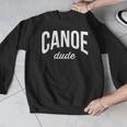 Canoeing Tee For Men Canoe Dude Men Graphic Sweatshirt Canoeing Tee For Men Canoe Dude Men Graphic Sweatshirt