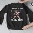 This Girl Loves Muay Thai Muay Thai Girls Kids Men Graphic Sweatshirt