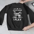 In Jesus Name I Play Drummer Drum Kit Men Graphic Sweatshirt In Jesus Name I Play Drummer Drum Kit Men Graphic Sweatshirt