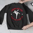 I Know I Hit Like A Girl Try To Keep Up Muay Thai Boxing Men Graphic Sweatshirt I Know I Hit Like A Girl Try To Keep Up Muay Thai Boxing Men Graphic Sweatshirt