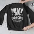 Muay Thai Is My Therapy Muay Thai Lovers Muay Thai Men Graphic Sweatshirt Muay Thai Is My Therapy Muay Thai Lovers Muay Thai Men Graphic Sweatshirt