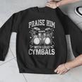 Praise Him With Loud Cymbals Psalm 150-5 Vintage Drum Kit Men Graphic Sweatshirt