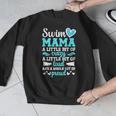 Swim Mama Proud Swimming Mom Of A Swimmer Mother Swim Mom Men Graphic Sweatshirt
