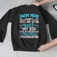 Swim Mom Swimming Mom Of A Swimmer Mama Men Graphic Sweatshirt Swim Mom Swimming Mom Of A Swimmer Mama Men Graphic Sweatshirt