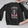 I Could Use A Good Paddling River Lake Canoe Kayak Men Graphic Sweatshirt