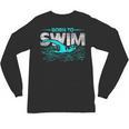 Born To Swim Swimmers For Swimming Athlete Unisex Long Sleeve T-Shirt, trending gift Born To Swim Swimmers For Swimming Athlete Unisex Long Sleeve T-Shirt, trending gift
