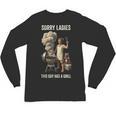 Sorry Ladies This Guy Has A Grill BBQ Dad Men Lover Unisex Long Sleeve T-Shirt, trending gift
