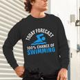 100 Chance Of Swimming Swimmer Swimming Unisex Long Sleeve T-Shirt 100 Chance Of Swimming Swimmer Swimming Unisex Long Sleeve T-Shirt