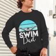 Dad Father School Swimming Meet Swimmer Swimmer Unisex Long Sleeve T-Shirt Dad Father School Swimming Meet Swimmer Swimmer Unisex Long Sleeve T-Shirt