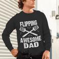 Flipping Awesome BBQ Dad Shirt Grilling Father's Day Unisex Long Sleeve T-Shirt Flipping Awesome BBQ Dad Shirt Grilling Father's Day Unisex Long Sleeve T-Shirt