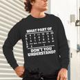 What Is Part Of Don't You Understand Swimming Swimmer Swimming Unisex Long Sleeve T-Shirt