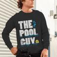 Summer Pool Guy Swimming Pool Boy Unisex Long Sleeve T-Shirt