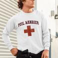 Swimming Pool Manager Beach Vacay Lifeguards Swim Cruise Unisex Long Sleeve T-Shirt