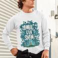 Swimming Quote Zombies Can't Swim For Swimmer Unisex Long Sleeve T-Shirt Swimming Quote Zombies Can't Swim For Swimmer Unisex Long Sleeve T-Shirt
