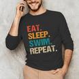 Eat Sleep Swim Repeat Pool Swimmer Water Polo Swimming Unisex Long Sleeve T-Shirt Eat Sleep Swim Repeat Pool Swimmer Water Polo Swimming Unisex Long Sleeve T-Shirt