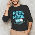 Pool Mode On Summer Swimming Vacation Unisex Long Sleeve T-Shirt