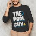 Summer Pool Guy Swimming Pool Boy Unisex Long Sleeve T-Shirt