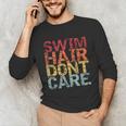 Swimming Pool Diving Sport Swimmer Swim Hair Dont Care Unisex Long Sleeve T-Shirt Swimming Pool Diving Sport Swimmer Swim Hair Dont Care Unisex Long Sleeve T-Shirt