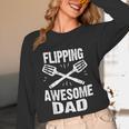 Flipping Awesome BBQ Dad Shirt Grilling Father's Day Unisex Long Sleeve T-Shirt Flipping Awesome BBQ Dad Shirt Grilling Father's Day Unisex Long Sleeve T-Shirt