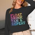 Float Drink Tan Repeat Summer Swimming Beach Pool Vacation Unisex Long Sleeve T-Shirt Float Drink Tan Repeat Summer Swimming Beach Pool Vacation Unisex Long Sleeve T-Shirt