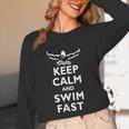 Keep Calm And Swim Fast Butterfly Swimming T-Shirt Unisex Long Sleeve T-Shirt Keep Calm And Swim Fast Butterfly Swimming T-Shirt Unisex Long Sleeve T-Shirt